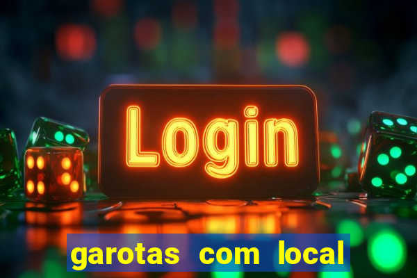 garotas com local em santos